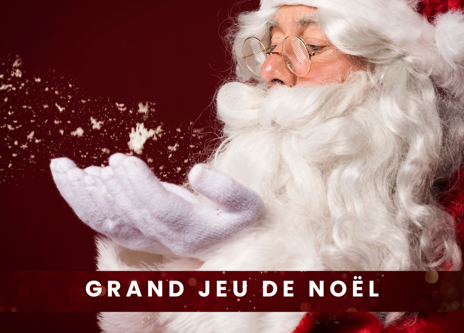 LE GRAND JEU DE NOEL